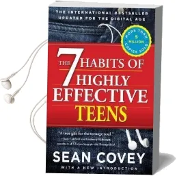 The 7 Habits of Highly Effective Teens Audiobook download free by Sean Covey