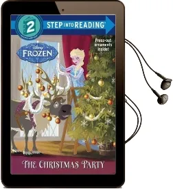 The Christmas Party (Disney Frozen) Audiobook download free by Andrea Sanchez