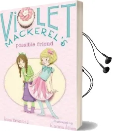 Violet Mackerel'S Possible Friend Audiobook download free by Anna Branford