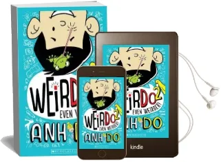 Weirdo #2: Even Weirder! Audiobook download free by Anh Do