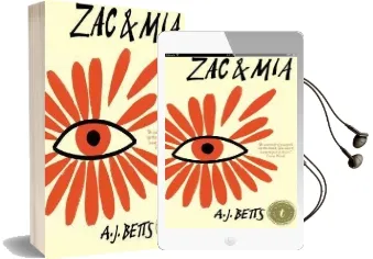 Zac & mia Audiobook download free by A.J. Betts