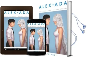 Alex + ada Volume 1 Audiobook download free by Jonathan Luna