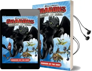 Dreamworks' Dragons: Dangers of the Deep (How to Train Your Dragon tv) Volume 2 Audiobook download free by Simon Furman