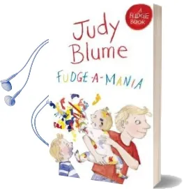 Fudge-A-Mania Audiobook download free by Judy Blume