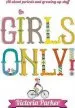 Audiobook Girls Only! all About Periods and Growing-Up Stuff author Victoria Parker