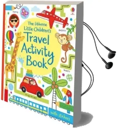 Little Children'S Travel Activity Book Audiobook download free by James Maclaine