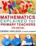 Audiobook Mathematics Explained for Primary Teachers author Derek Haylock