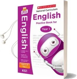 National Curriculum English Practice Book for Year 1 Audiobook download free by Scholastic