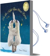 On the Night you Were Born Audiobook download free by Nancy Tillman