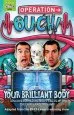 Audiobook Operation Ouch: Your Brilliant Body: Book 1 author Dr. Chris Van Tulleken