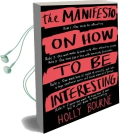 The Manifesto on how to be Interesting Audiobook download free by Holly Bourne