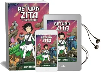 The Return of Zita the Spacegirl Audiobook download free by Ben Hatke