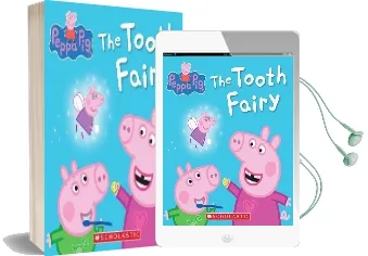 The Tooth Fairy (Peppa Pig) Audiobook download free by Scholastic