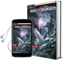 Tyranny of Dragons: Hoard of the Dragon Queen Adventure (D&D Adventure) Audiobook download free by Wizards Of The Coast