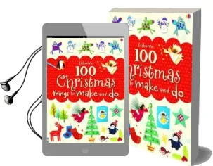 100 Christmas Things to Make and do Audiobook download free by Fiona Watt