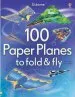 Audiobook 100 Paper Planes to Fold and fly author Andy Tudor