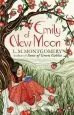 Audiobook Emily of new Moon: A Virago Modern Classic author L. M. Montgomery