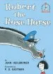 Audiobook Robert the Rose Horse author Joan Heilbroner