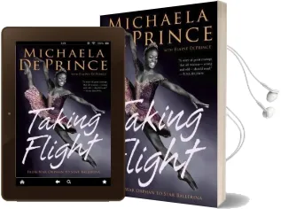 Taking Flight: From war Orphan to Star Ballerina Audiobook download free by Michaela Deprince