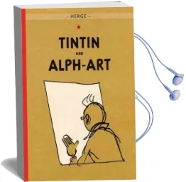 The Adventures of Tintin: Tintin and Alph-Art Audiobook download free by Herge
