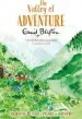 Audiobook The Valley of Adventure author Enid Blyton
