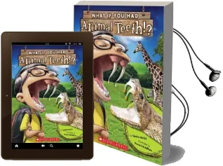 What if you had Animal Teeth? Audiobook download free by Sandra Markle