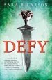 Audiobook Defy (Defy, Book 1) author Sara B Larson