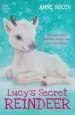 Audiobook Lucy'S Secret Reindeer author Anne Booth