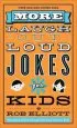 Audiobook More Laugh-Out-Loud Jokes for Kids author Rob Elliott