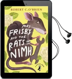 Mrs Frisby and the Rats of Nimh Audiobook download free by Robert C. O'Brien