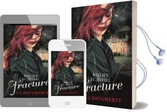 Night School: Fracture: Number 3 in Series Audiobook download free by C. J. Daugherty