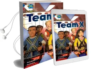 Project x Origins: Dark Blue Book Band, Oxford Level 15: Top Secret: Team x Audiobook download free by Tony Bradman