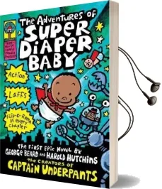 The Adventures of Super Diaper Baby Audiobook download free by Dav Pilkey