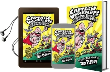 Captain Underpants and the Revolting Revenge of the Radioactive Robo-Boxers Audiobook download free by Dav Pilkey