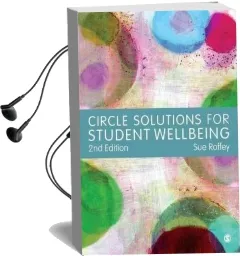 Circle Solutions for Student Wellbeing Audiobook download free by Sue Roffey