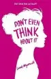 Audiobook Don'T Even Think About it: Book 1 author Sarah Mlynowski
