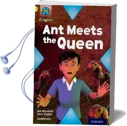 Project x Origins: Lime Book Band, Oxford Level 11: Underground: Ant Meets the Queen Audiobook download free by Jan Burchett
