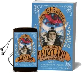 The Girl who Soared Over Fairyland and cut the Moon in two Audiobook download free by Catherynne M. Valente