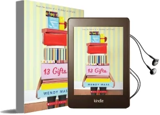 13 Gifts: A Wish Novel Audiobook download free by Wendy Mass