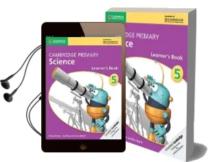 Cambridge Primary Science: Cambridge Primary Science Stage 5 Learner'S Book Audiobook download free by Fiona Baxter