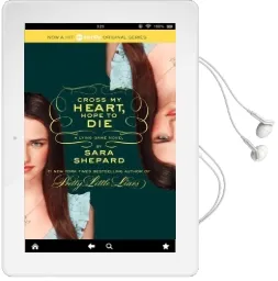 Cross my Heart, Hope to die Audiobook download free by Sara Shepard