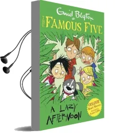 Famous Five Colour Short Stories: A Lazy Afternoon Audiobook download free by Enid Blyton