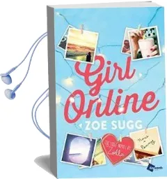 Girl Online: The First Novel by Zoella Audiobook download free by Zoe Sugg