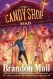 Audiobook The Candy Shop war author Brandon Mull
