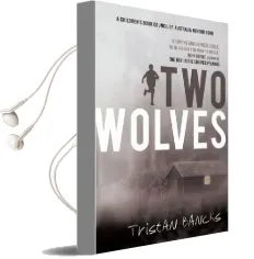 Two Wolves Audiobook download free by Tristan Bancks