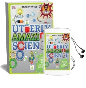 Utterly Amazing Science Audiobook download free by Robert Winston