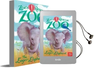 Zoe'S Rescue Zoo: The Eager Elephant Audiobook download free by Amelia Cobb