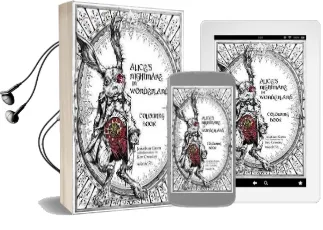 Alice'S Nightmare in Wonderland Colouring Book Audiobook download free by Jonathan Green