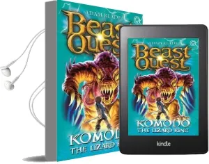Beast Quest: Komodo the Lizard King: Series 6 Book 1 Audiobook download free by Adam Blade