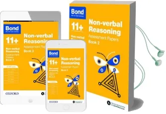 Bond 11+: Non-Verbal Reasoning: Assessment Papers: 11+-12+ Years Book 2 Audiobook download free by Nic Morgan